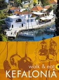 Cover: Walk and Eat Kefalonia - Sunflower Books