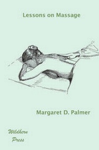 Abbildung von: Lessons on Massage - The Wildhern Press