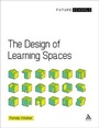 Cover: The Design of Learning Spaces - Network Continuum Education