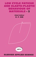 Cover: Low Cycle Fatigue and Elasto-Plastic Behaviour of Materials-3 - Kluwer Academic Publishers