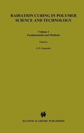 Cover: Radiation Curing in Polymer Science and Technology - Kluwer Academic Publishers