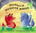Cover: Mondays at Monster School - Orion Children's Books