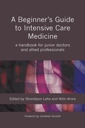 Abbildung von: A Beginner's Guide to Intensive Care Medicine - Radcliffe Publishing Ltd