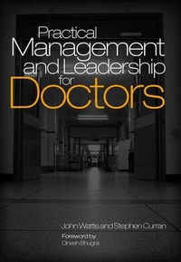 Enlarge image Cover: Practical Management and Leadership for Doctors - Radcliffe Publishing Ltd