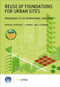 Cover: Reuse of Foundations for Urban Sites: Proceedings of the International Conference (EP 73) - IHS BRE Press