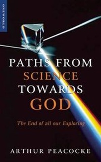 Enlarge image Cover: Paths from Science Towards God - Oneworld Publications