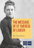 Cover: Message of St Therese of Lisieux - Catholic Truth Society