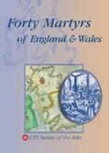 Cover: Forty Martyrs of England and Wales - Catholic Truth Society