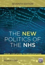 Cover: The New Politics of the NHS, Seventh Edition - CRC Press