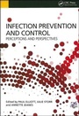 Cover: Infection Prevention and Control - CRC Press