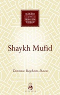 Cover: Shaykh Mufid - Oneworld Academic