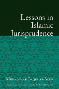 Enlarge image Cover: Lessons in Islamic Jurisprudence - Oneworld Academic
