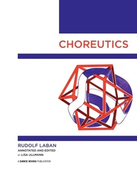 Enlarge image Cover: Choreutics - Dance Books Ltd