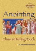 Cover: Anointing - Catholic Truth Society