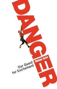 Enlarge image Cover: Danger - Oneworld Publications