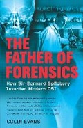 Cover: The Father of Forensics - Icon Books