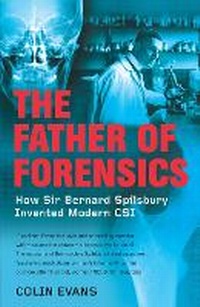 Enlarge image Cover: The Father of Forensics - Icon Books