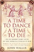 Cover: A Time to Dance, a Time to Die - Icon Books