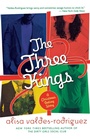 Cover: The Three Kings - St. Martin's Griffin