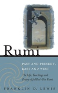 Cover: Rumi - Past and Present, East and West - Oneworld Publications