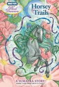 Cover: Horsey Trails - Feiwel & Friends
