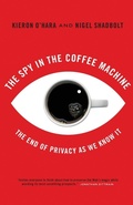 Cover: The Spy in the Coffee Machine - Oneworld Publications