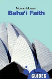 Enlarge image Cover: The Baha'i Faith - Oneworld Publications