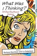 Cover: What Was I Thinking? - Saint Martin's Griffin,U.S.