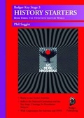 Cover: KS3 History Starters: Year 9: The Twentieth Century World - Badger Publishing