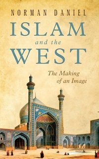Enlarge image Cover: Islam and the West - Oneworld Academic