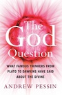 Cover: The God Question - Oneworld Publications