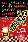 Cover: The Electric Toilet Virgin Death Lottery - Oneworld Publications