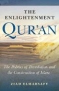Cover: The Enlightenment Qur'an - Oneworld Academic