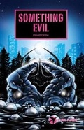 Cover: Something Evil - Badger Publishing