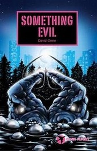 Enlarge image Cover: Something Evil - Badger Publishing