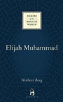 Cover: Elijah Muhammad - Oneworld Academic