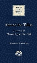 Cover: Ahmad ibn Tulun - Oneworld Academic