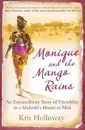 Cover: Monique and the Mango Rains - Oneworld Publications