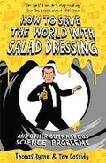 Cover: How to Save the World with Salad Dressing - Oneworld Publications