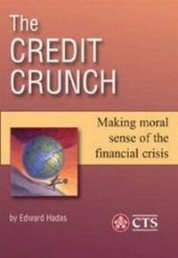 Enlarge image Cover: The Credit Crunch - Catholic Truth Society