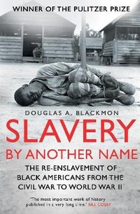 Abbildung von: Slavery by Another Name - Icon Books