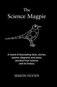 Enlarge image Cover: The Science Magpie - Icon Books