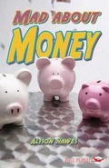 Cover: Mad About Money! - Badger Publishing