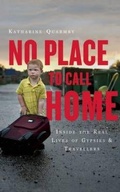 Cover: No Place to Call Home - Oneworld Publications