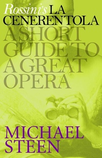 Abbildung von: Rossini's La Cenerentola - Icon Books