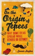 Cover: On the Origin of Tepees - Oneworld Publications
