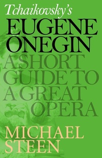 Abbildung von: Tchaikovsky's Eugene Onegin - Icon Books
