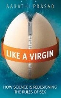 Enlarge image Cover: Like a Virgin - Oneworld Publications