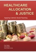 Cover: Healthcare Allocation and Justice - Catholic Truth Society