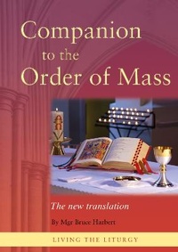 Enlarge image Cover: Companion to the Order of Mass - Catholic Truth Society